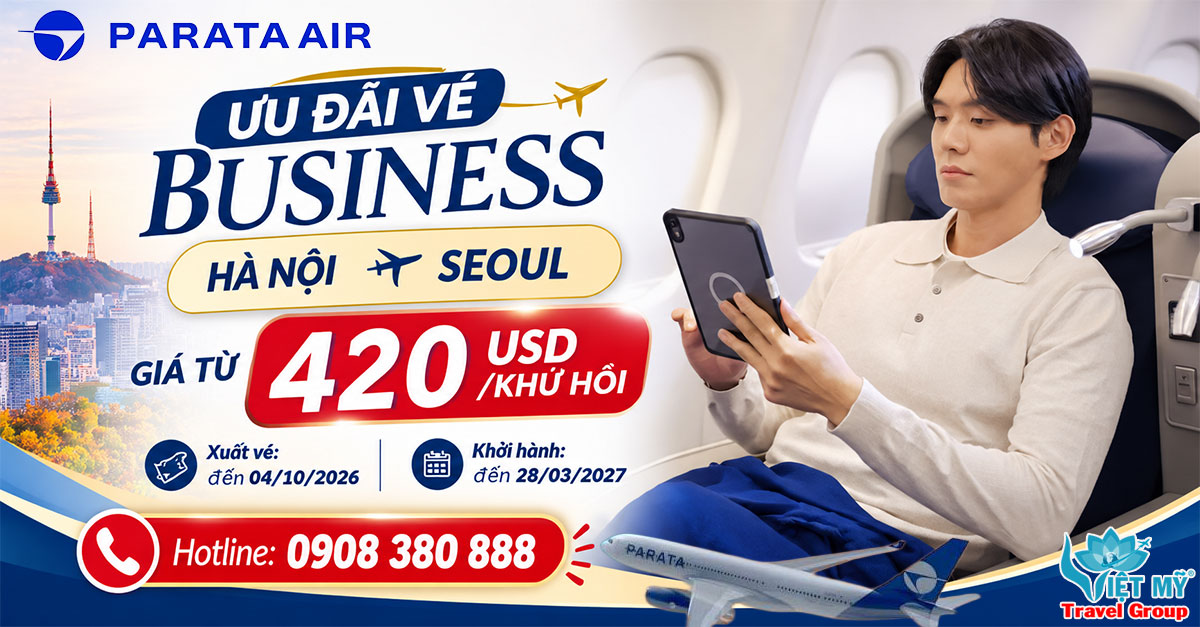 Parata Air ưu đãi vé Business Hà Nội - Seoul từ 420 USD/khứ hồi