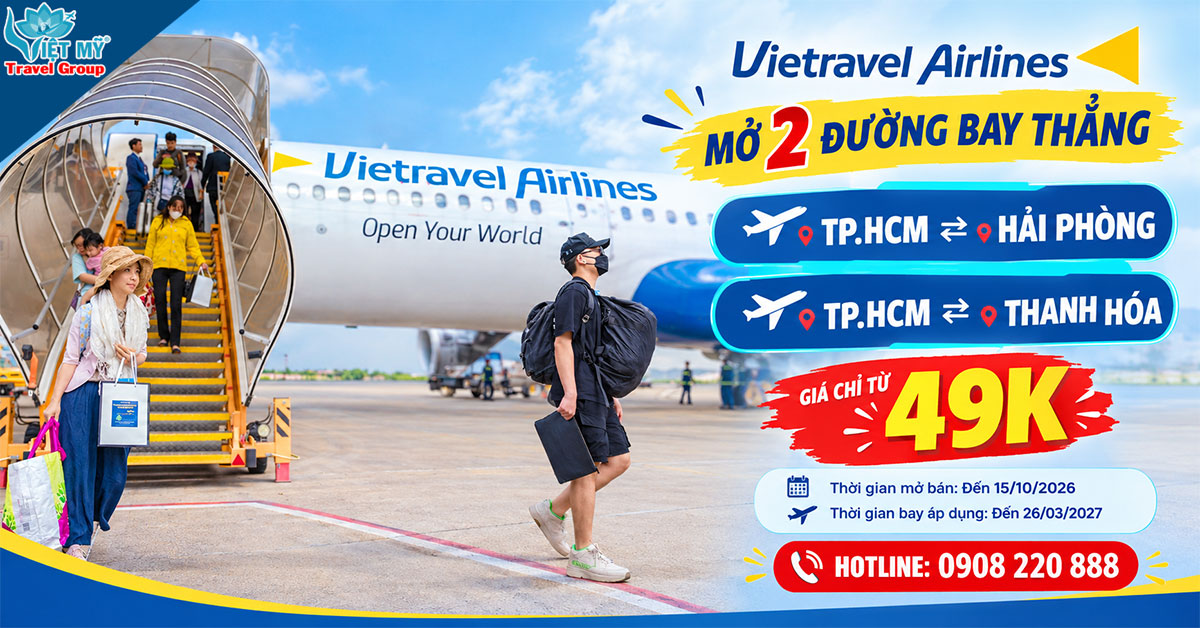 Săn vé Vietravel Airlines từ 49K: TpHCM bay thẳng Hải Phòng, Thanh Hóa