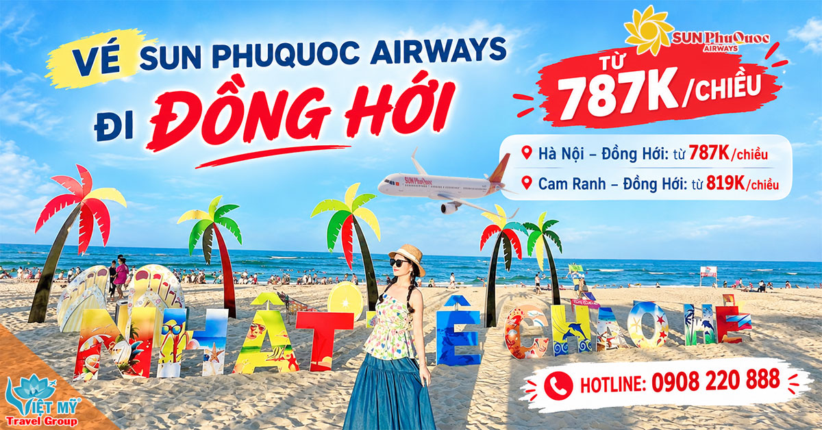 Vé Sun PhuQuoc Airways đi Đồng Hới từ 787K/chiều!