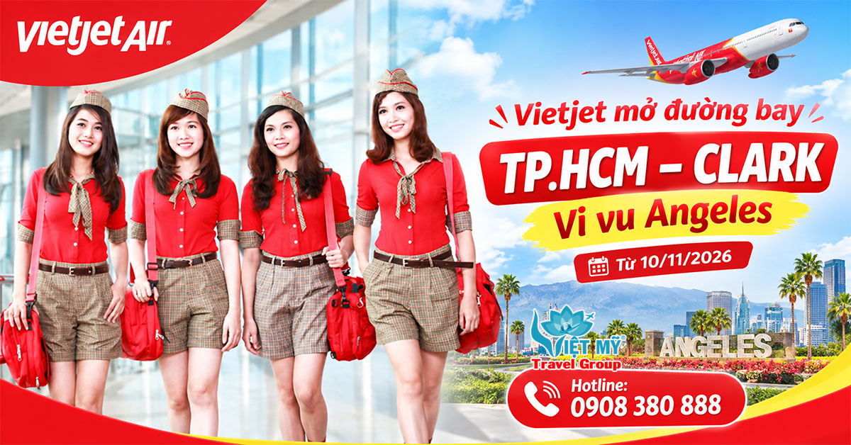 Vietjet mở đường bay TPHCM – Clark, vi vu Angeles từ 10/11/2026