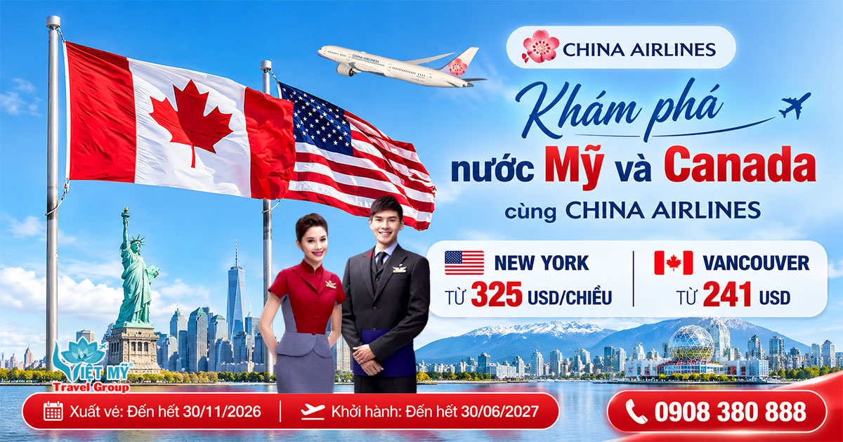China Airlines ưu đãi vé đi New York và Vancouver chỉ từ 241 USD