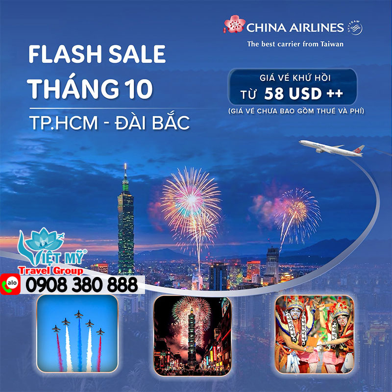 Flash sale tháng 10 China Airlines: vé TpHCM đi Đài Bắc từ 38 USD 1 Flash sale tháng 10 China Airlines: vé TpHCM đi Đài Bắc từ 38 USD