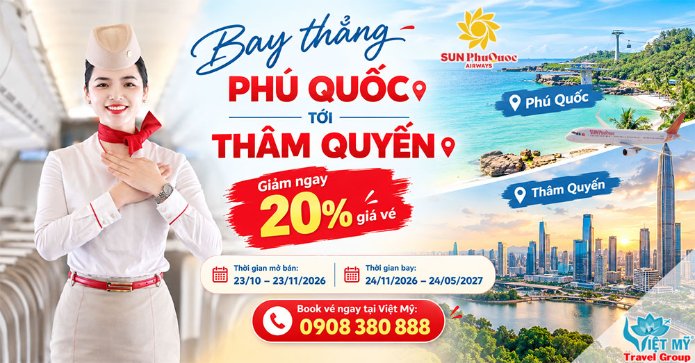 Sun PhuQuoc Airways giảm 20% vé Phú Quốc - Thâm Quyến