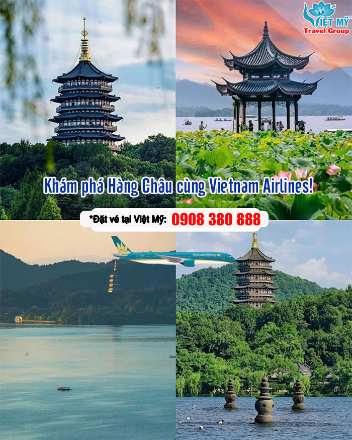 Vietnam Airlines mở đường bay thẳng Hà Nội - Hàng Châu từ 22/11/2026 3 Vietnam Airlines mở đường bay thẳng Hà Nội - Hàng Châu từ 22/11/2026